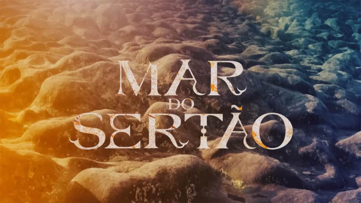 Logo da novela Mar do Sertão, da TV Globo
