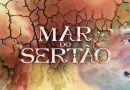 Resumo da novela Mar do Sertão